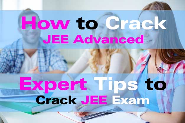 How to crack JEE Advanced