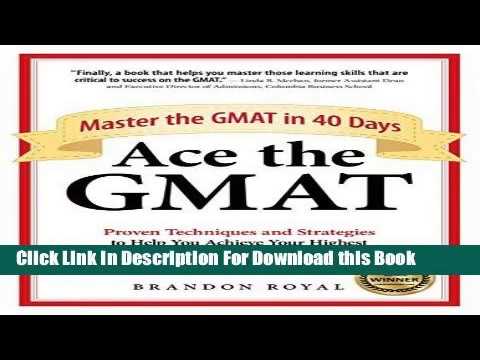 Download Ace The Gmat Master The Gmat In 40 Days